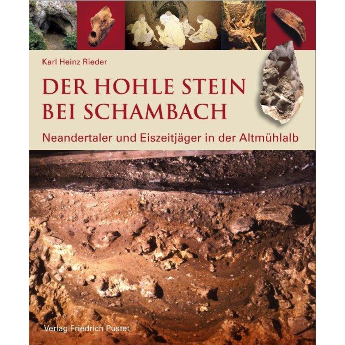 Der Hohle Stein bei Schambach Der Hohle Stein bei Schambach von Pustet, Friedrich GmbH