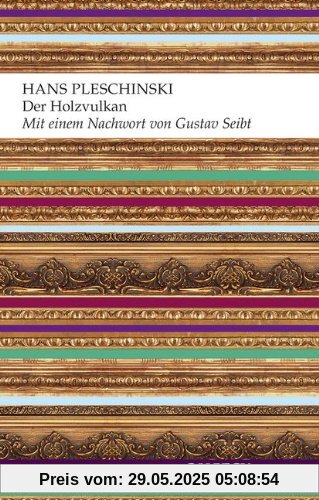 Der Holzvulkan: Ein deutscher Festbrief