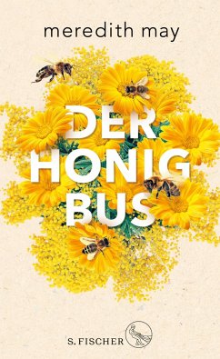 Der Honigbus von S. Fischer Verlag GmbH