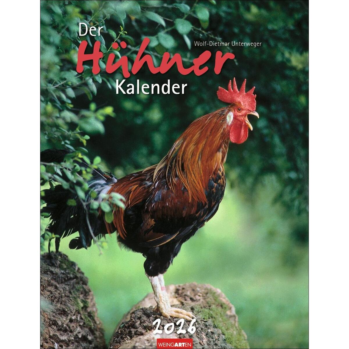 Der Hühnerkalender 2026 Der Hühnerkalender 2026 von Weingarten