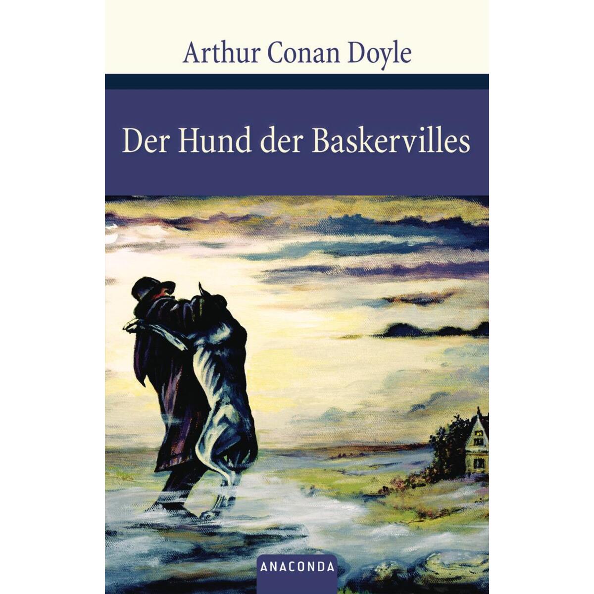 Der Hund der Baskervilles Der Hund der Baskervilles von Anaconda Verlag