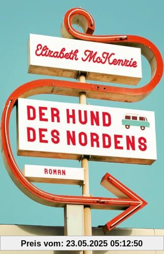 Der Hund des Nordens: Roman