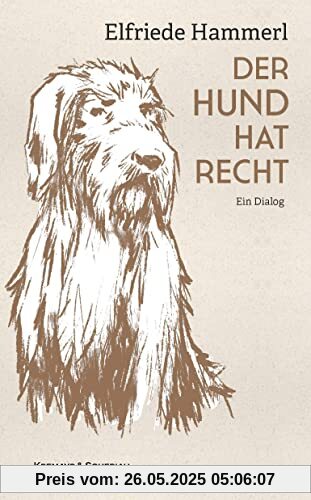 Der Hund hat Recht: Ein Dialog