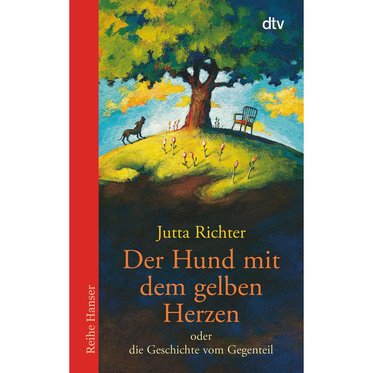Der Hund mit dem gelben Herzen von dtv Verlagsgesellschaft