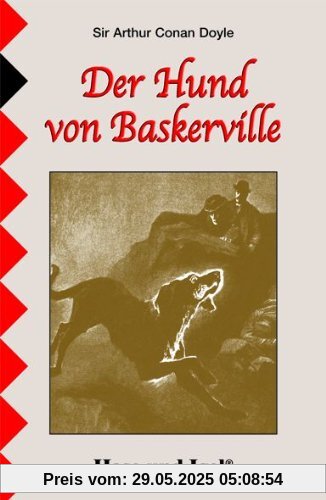 Der Hund von Baskerville: Schulausgabe Der Hund von Baskerville: Schulausgabe