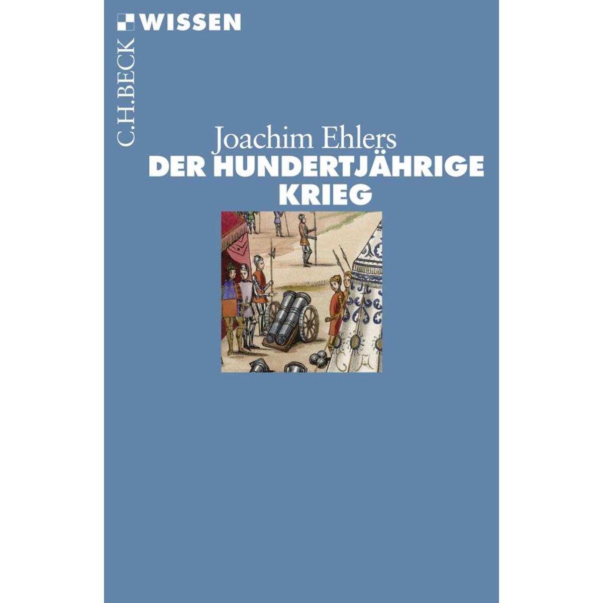 Der Hundertjährige Krieg von C.H. Beck