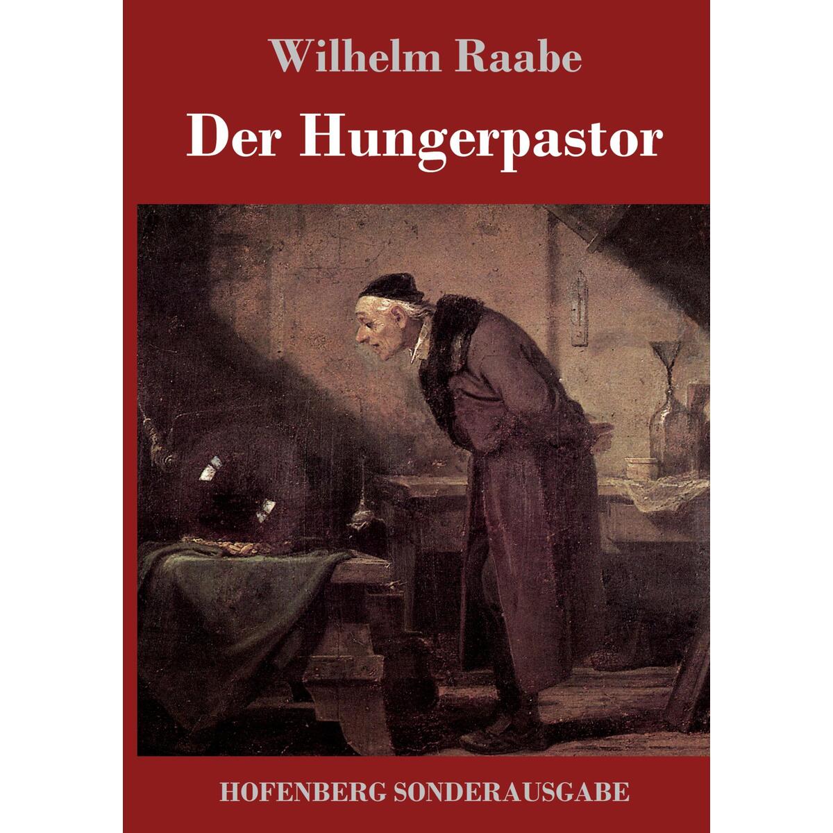 Der Hungerpastor von Hofenberg