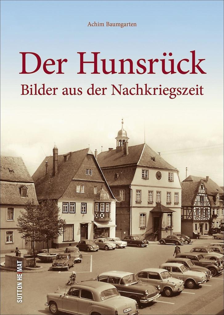 Der Hunsrück von Sutton Verlag GmbH