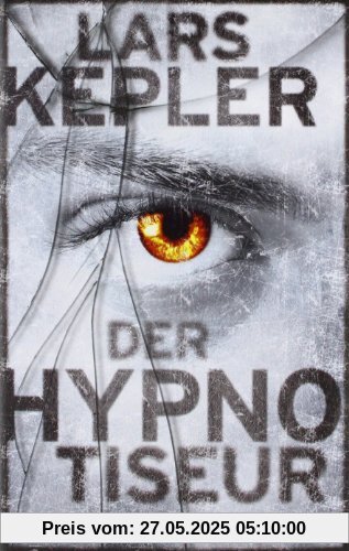Der Hypnotiseur: Kriminalroman Der Hypnotiseur: Kriminalroman