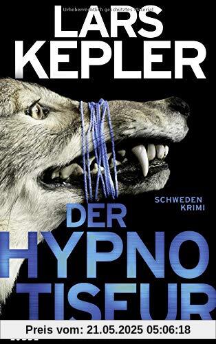 Der Hypnotiseur: Schweden-Krimi. (Joona Linna)