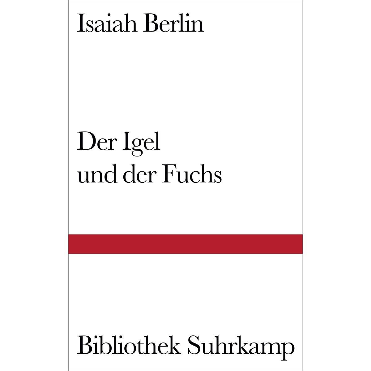 Der Igel und der Fuchs Der Igel und der Fuchs von Suhrkamp Verlag AG