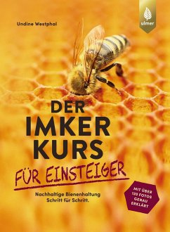 Der Imkerkurs für Einsteiger von Verlag Eugen Ulmer