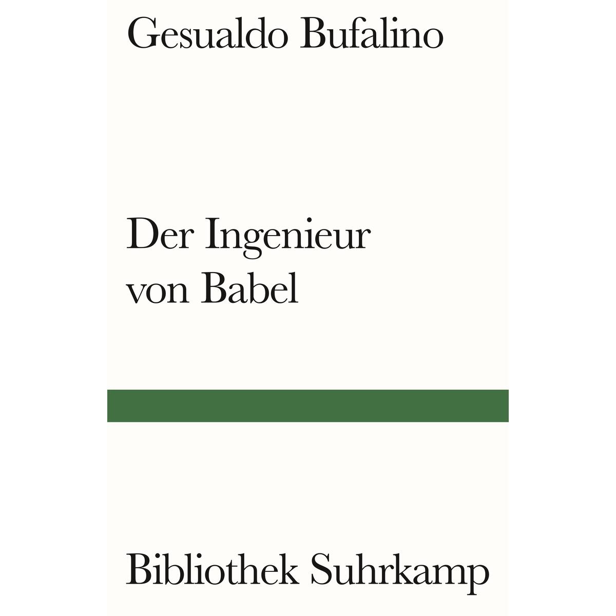 Der Ingenieur von Babel von Suhrkamp Verlag