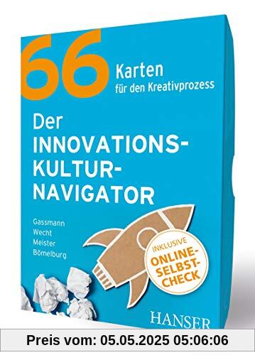 Der Innovationskulturnavigator: 66 Karten für den Kreativprozess Der Innovationskulturnavigator: 66 Karten für den Kreativprozess