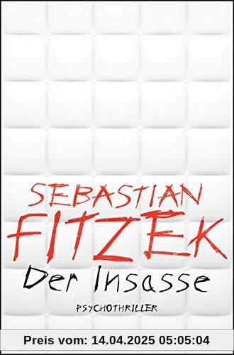 Der Insasse: Psychothriller