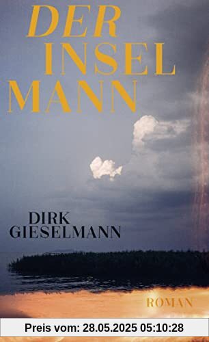 Der Inselmann: Roman