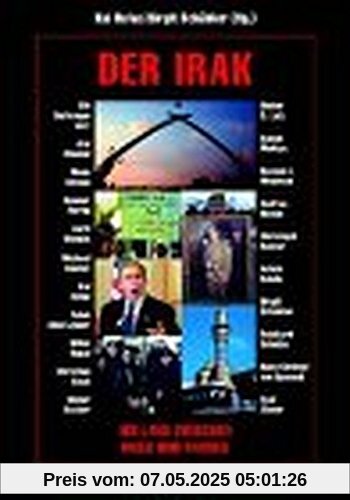 Der Irak: Ein Land zwischen Krieg und Frieden