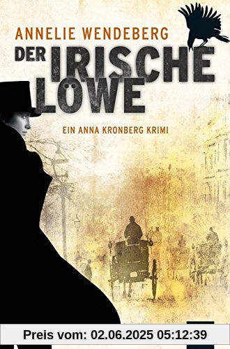 Der Irische Löwe: Anna Kronbergs vierter Fall (KiWi)