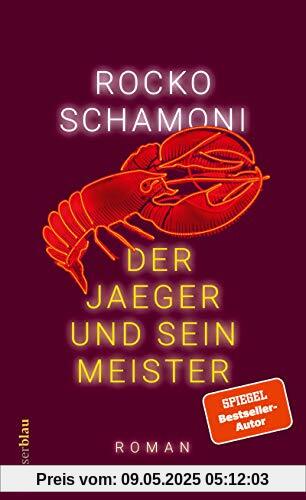 Der Jaeger und sein Meister: Roman Der Jaeger und sein Meister: Roman