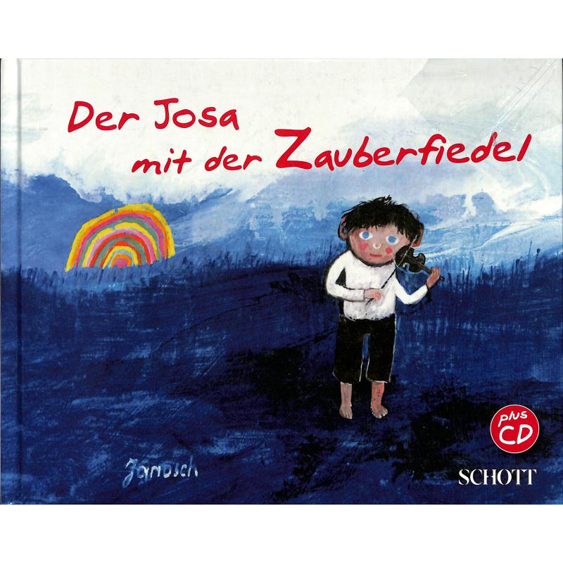 Der Josa mit der Zauberfiedel