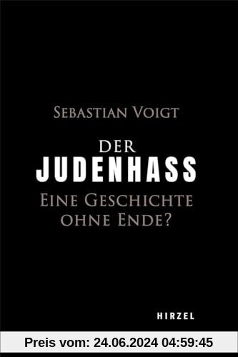 Der Judenhass: Eine Geschichte ohne Ende?