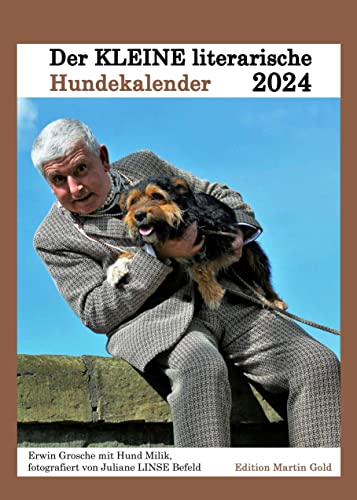 Der KLEINE literarische Hundkalender 2024: Literarischer Monatskalender von Edition Martin Gold