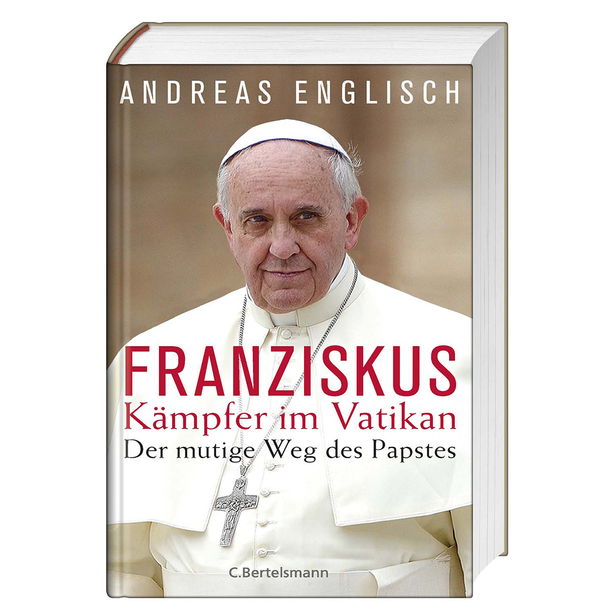 Der Kämpfer im Vatikan von C. Bertelsmann Verlag