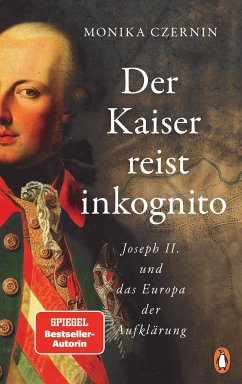Der Kaiser reist inkognito von Penguin Verlag München