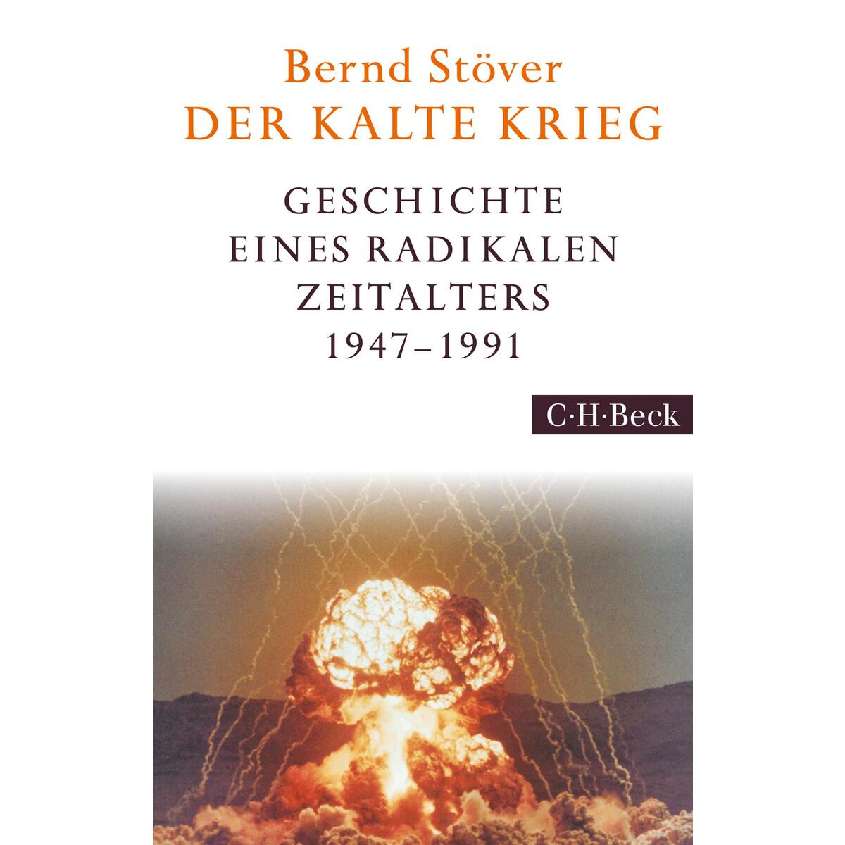 Der Kalte Krieg von C.H. Beck