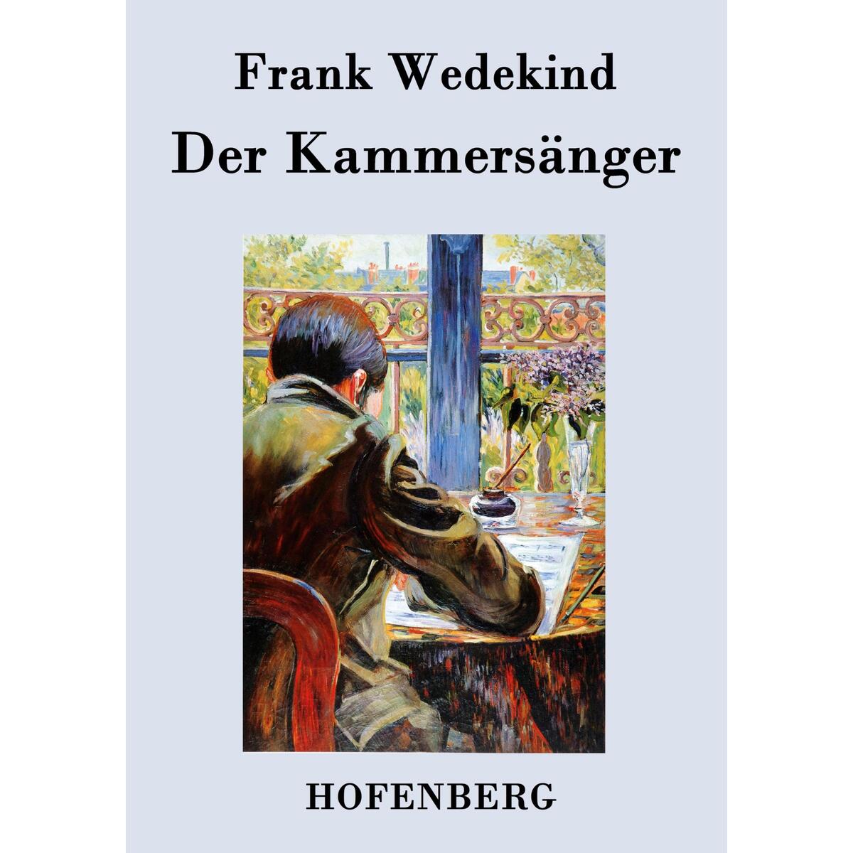 Der Kammersänger Der Kammersänger von Hofenberg