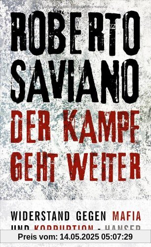 Der Kampf geht weiter: Widerstand gegen Mafia und Korruption