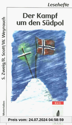 Der Kampf um den Südpol: Der Kampf Um Den Sudpol (Inc. Das Grune Zelt)