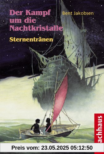 Der Kampf um die Nachtkristalle - Sternentränen
