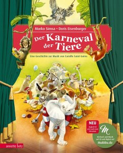 Der Karneval der Tiere. Mit CD von Betz, Wien