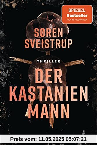 Der Kastanienmann: Thriller