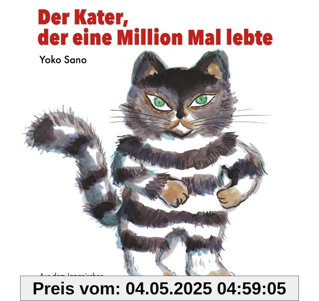 Der Kater, der eine Million Mal lebte