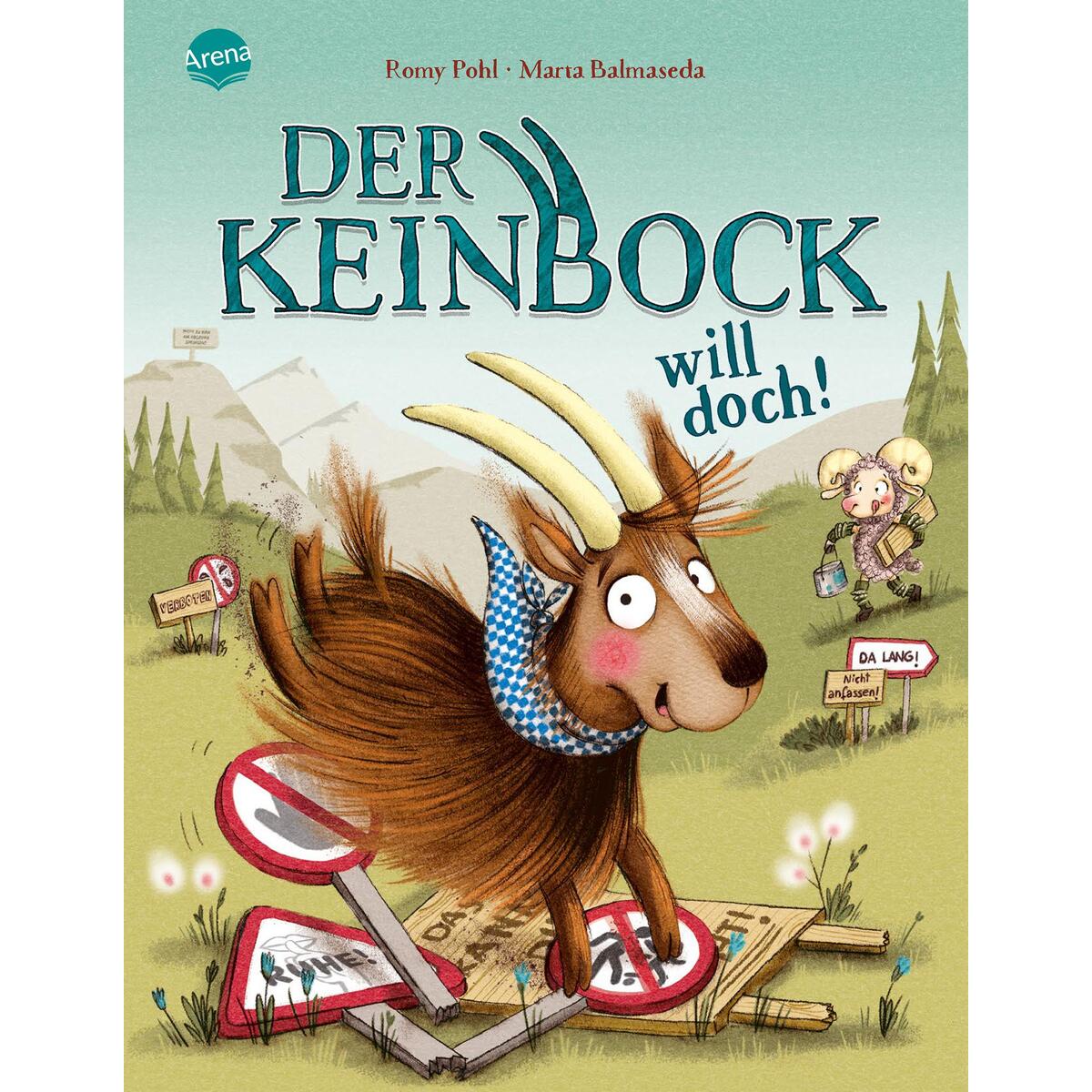 Der Keinbock will doch! von Arena Verlag GmbH