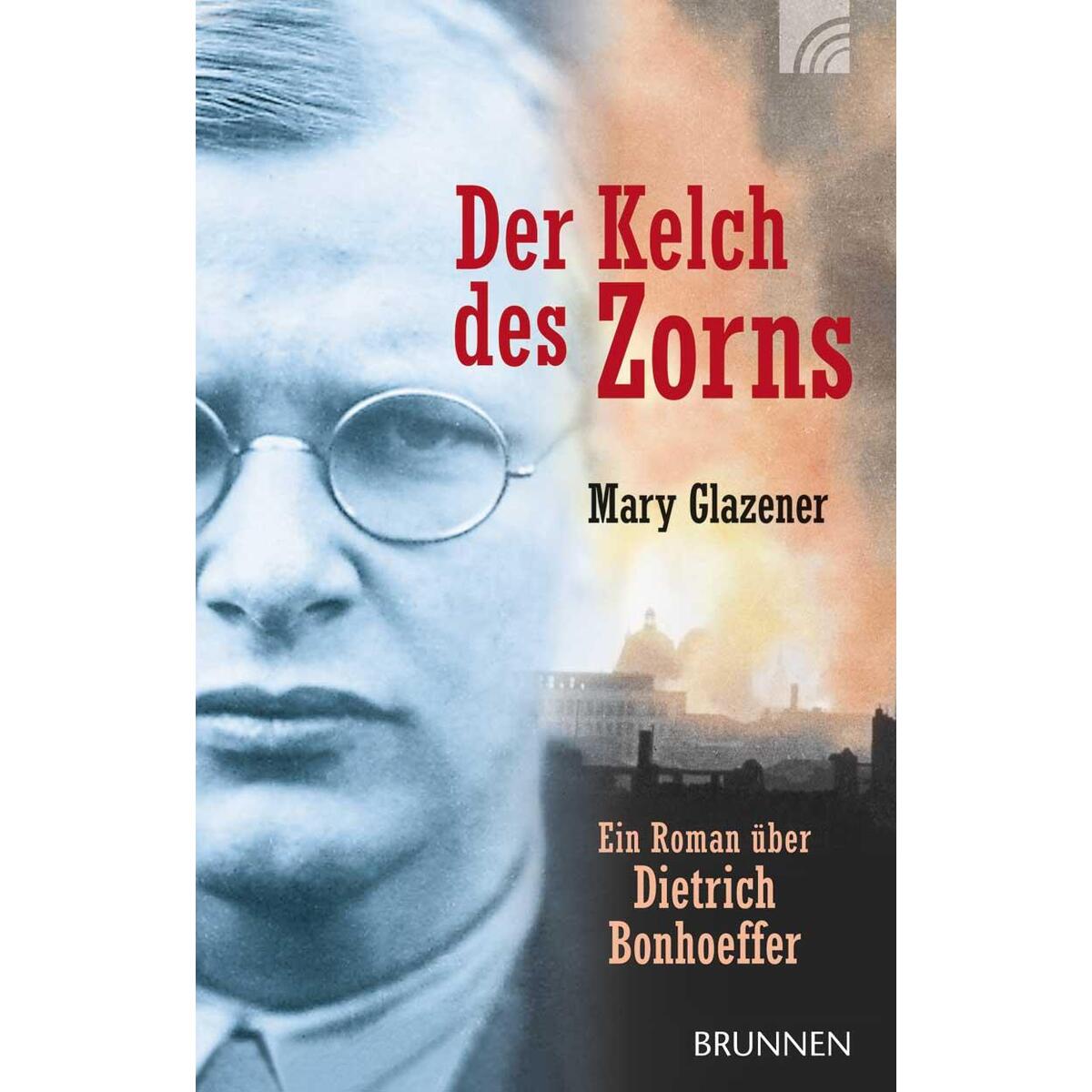 Der Kelch des Zorns von Brunnen Verlag