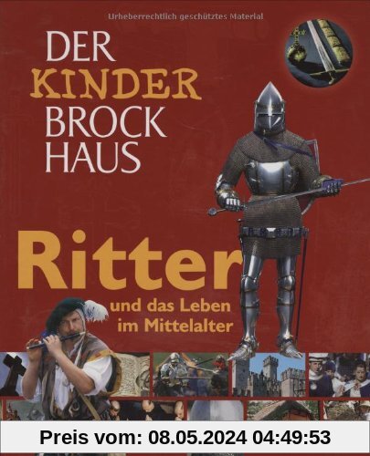 Der Kinder Brockhaus. Ritter und das Leben im Mittelalter