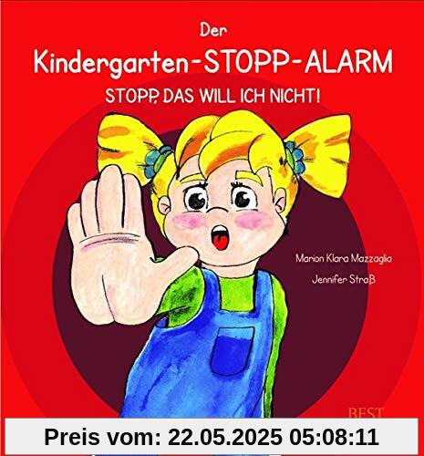 Der Kindergarten-STOPP-Alarm: Stopp, das will ich nicht!