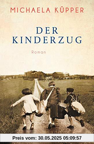 Der Kinderzug: Roman