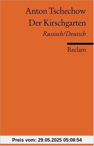 Der Kirschgarten [Zweisprachig]