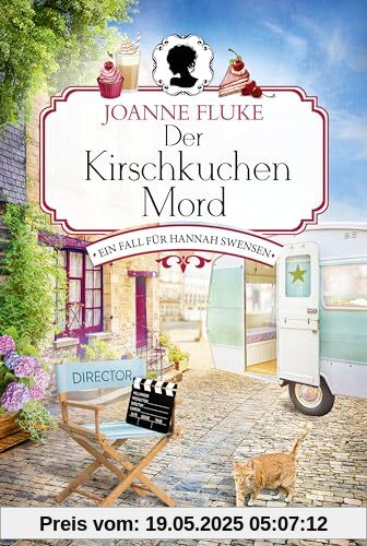 Der Kirschkuchenmord: Ein Fall für Hannah Swensen. Kriminalroman