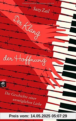 Der Klang der Hoffnung: Die Geschichte einer unmöglichen Liebe