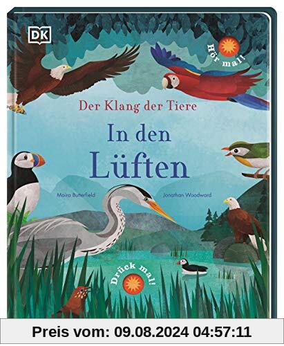 Der Klang der Tiere. In den Lüften: Sound-Buch mit 9 außergewöhnlichen Vogelstimmen