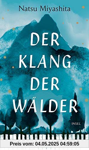 Der Klang der Wälder: Roman