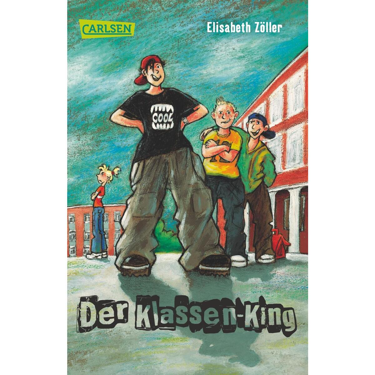 Der Klassen-King von Carlsen Verlag GmbH