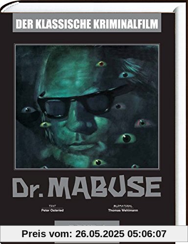 Der Klassische Kriminalfilm, Band 1: Dr. Mabuse