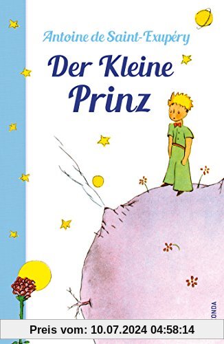 Der Kleine Prinz (Mit den farbigen Zeichnungen des Verfassers) Hardcover