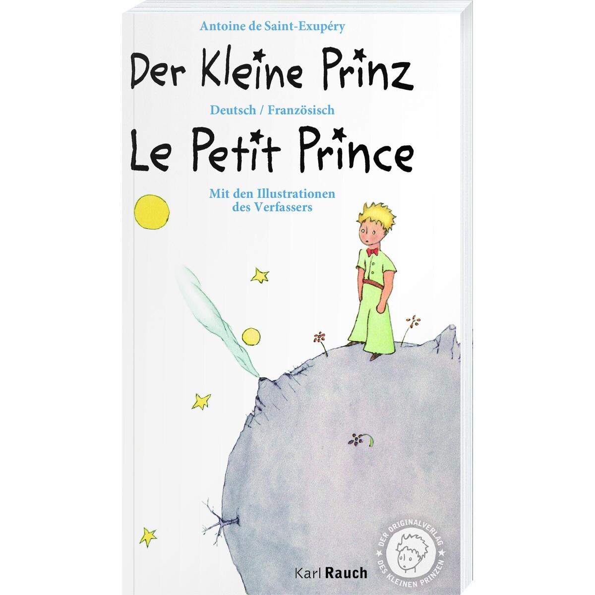 Der Kleine Prinz · Le Petit Prince von Rauch, Karl Verlag